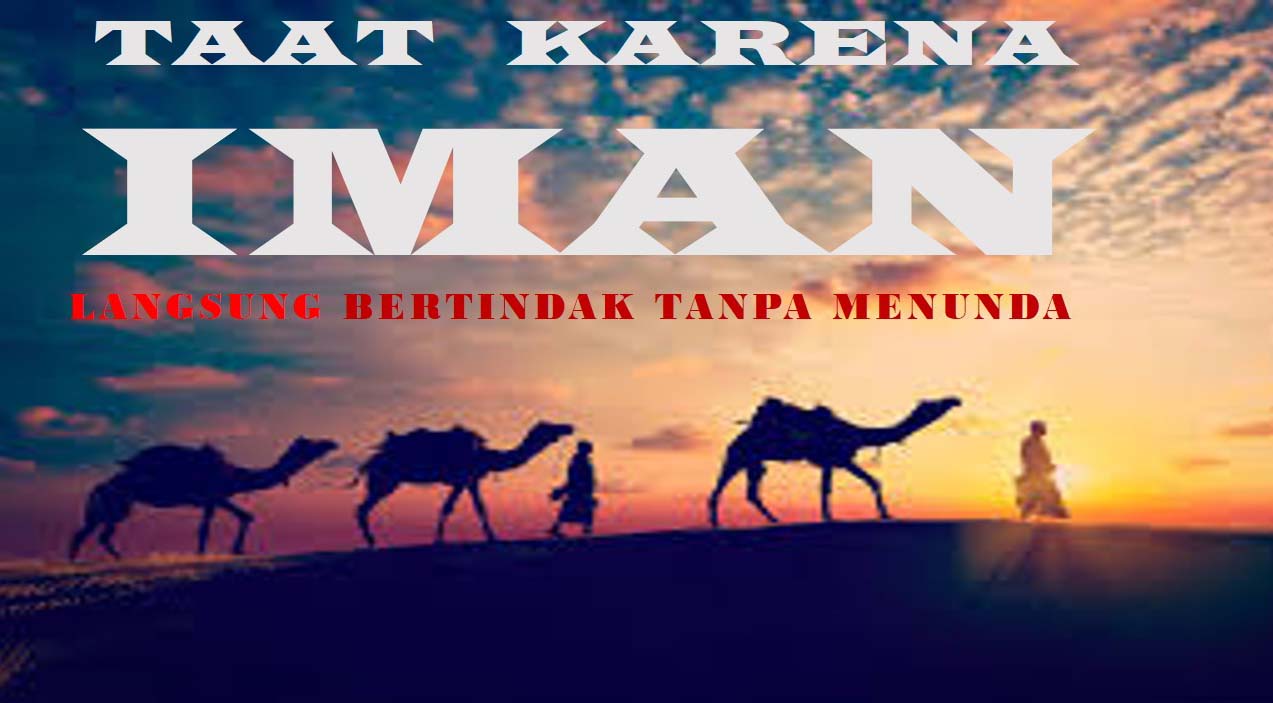  LANGSUNG BERTINDAK TANPA MENUNDA 