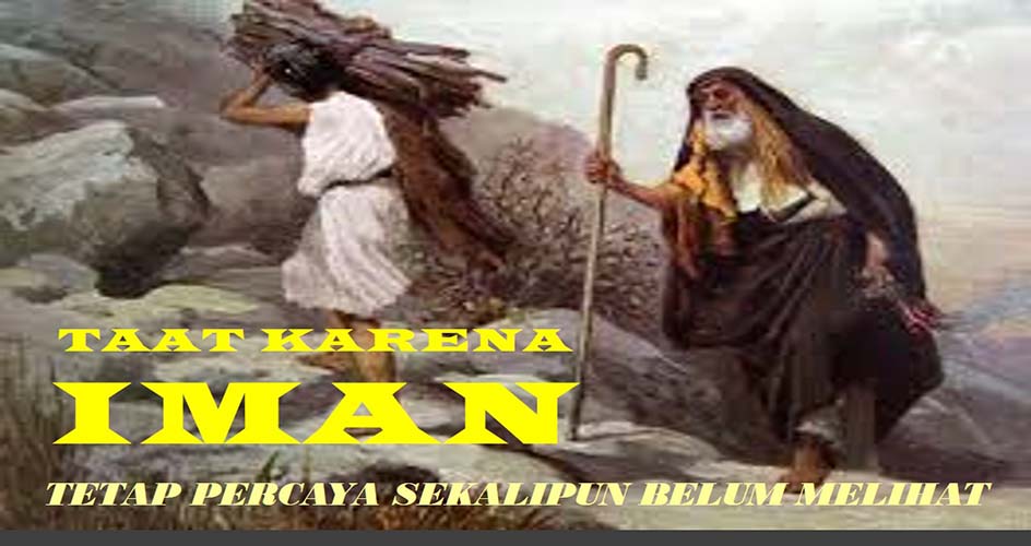 TETAP PERCAYA SEKALIPUN BELUM MELIHAT 